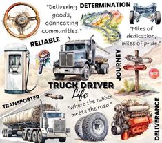 a poster with different types of trucks and their names on it's sides, including the words truck driver life