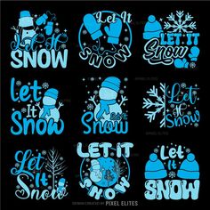 snow and let it snow decals on a black background, with blue lettering in the middle