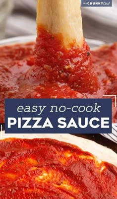 a pizza sauce is being dipped with a wooden spatula to make easy no - cook pizza sauce