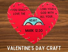 a valentine's day craft with the words, you shall love the god with all your heart