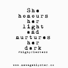 a black and white photo with the words, she hogs her light and nururs her dark