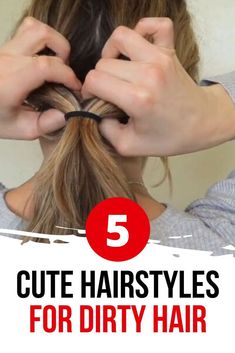 hairstyles for Dirty Hair Cute Hairstyles For Dirty Hair, Hairstyles For Dirty Hair, Easy Messy Hairstyles, Smelly Hair, Easy Office Hairstyles, Easy Work Hairstyles, Easy Updos For Medium Hair, Easy Updos For Long Hair, Easy Hairstyles Quick