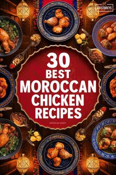 the cover of 30 best moroccan chicken recipes, with blue plates and red table cloth