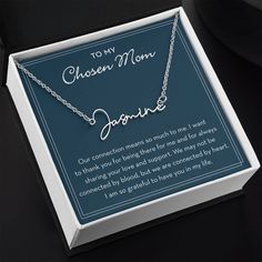 This Chosen Mom Custom Name Necklace is a perfect meaningful gift to give your Stepmom or Bonus Mom. Give her this beautiful necklace to show her how much you appreciate her. This Chosen Mom Gift is ideal for Mother's Day, her birthday, or any special occasion.The message card says it all - "To my Chosen Mom - Our connection means so much to me. I want to thank you for being there for me and for always sharing your love and support. We may not be connected by blood, but we are connected by heart Gift-wrapped Necklace For Birthday On Mother's Day, Mother's Day Birthday Gift Wrapped Necklace, Mother's Day Jewelry Gift For Mom With Gift Box, Mother's Day Jewelry Gift With Box, Mother's Day Jewelry With Gift Box, Mother's Day Jewelry Gift With Gift Box, Mother's Day Gift Jewelry With Gift Box, Mother's Day Gift Necklace With Hallmark, Personalized Gift Necklace For Mother's Day In Gift Box