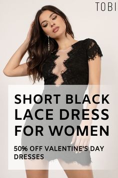 Save money on this short black lace dress for women from TOBI. Explore the best lace dresses for Valentine's Day, sexy women's fashion dresses, and romantic Valentine's Day outfits. Look stunning for your sweetheart on date night or a fun night out with friends. Shop TOBI sales now! #shoptobi #tobisales #valentinesdaydress #valentinesdayoutfit #lacedress Black Lace Dress With Lace Closure, Fitted Mini Dress With Lace Sleeves, Fitted Mini Dress With Lace Short Sleeves, Fitted Short Sleeve Lace Dress For Date Night, Fitted Lace Dress With Short Sleeves For Date Night, Lace Mini Dress With Short Sleeves For Night Out, Fitted Lace Dress With Short Sleeves, Short Sleeve Lace Top Dress For Party, Short Sleeve Lace Dress For Party