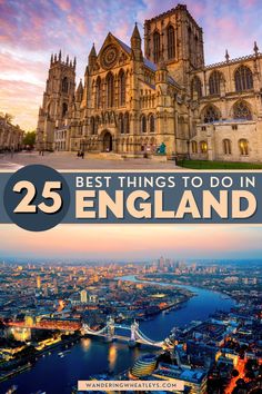 the top 25 things to do in england