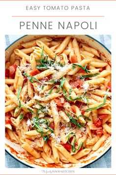 the cover of easy tomato pasta with pennella and parmesan cheese on top