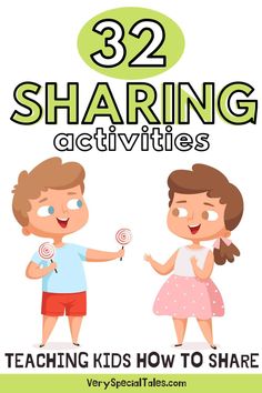 two children holding lollipops with the text 32 sharing activities teaching kids how to share