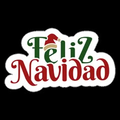 the logo for feliz navidad is shown in red, green and white