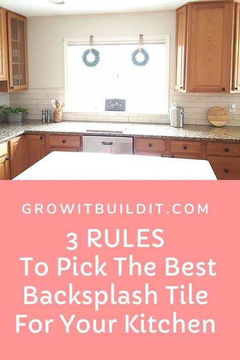 Top 3 Rules To Pick The Best Backsplash Tile For Your Kitchen – GrowIt BuildIT Partial Tile Backsplash, White Subway Tile Kitchen Backsplash With Honey Oak Cabinets, Types Of Backsplash Kitchen, Kitchen Tile Backsplash With Oak, White Subway Tiles Kitchen Backsplash, Best Backsplash, Kitchen Backslash, White Subway Tile Kitchen, Subway Backsplash