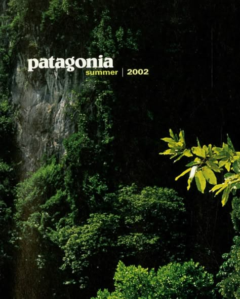 Patagonia catalog | Summer 2002 | @patagonia #patagonia #archive #moodboard #aesthetic #2000s Vintage Patagonia Posters, Vintage Patagonia Catalog, Vintage Patagonia Poster, Old Patagonia Ads, Vintage Patagonia Ad, Patagonia Pictures, Patagonia Magazine Cover, Patagonia Wallpaper, Patagonia Magazine