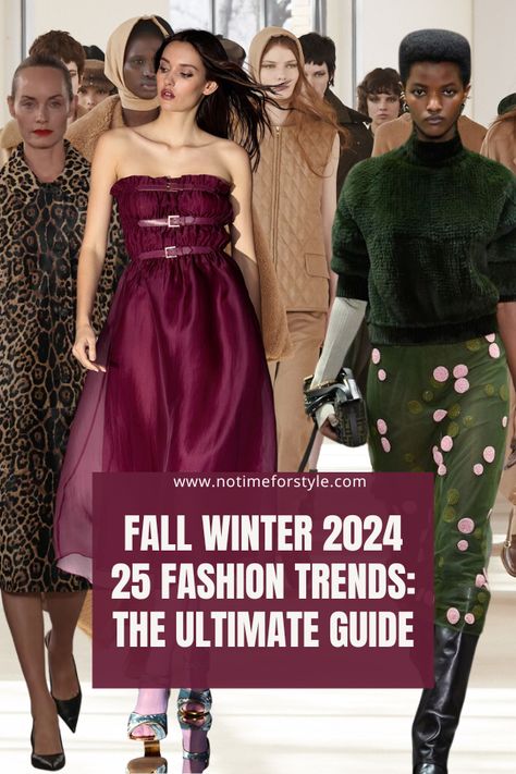 Fall Winter 2024 25 Fashion Trends: 12 Amazing New Trends — No Time For Style Outfit Ideas Winter, Fall Winter Fashion, Fall Winter Trends, Trendy Outfits Winter, Winter Outfits Cold, 2025 Fashion, Fall Outfit Ideas, Fashion Trends Winter, Trendy Fall Outfits