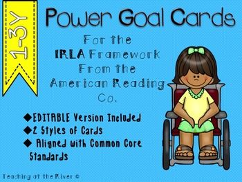 IRLA Power Goals for the levels 1-3Y. The individual level is marked on each card.Resource Features:-Two different card styles (same goals, different looks)(Chevron with clip art)( Scalloped Boarder)-Editable Version (scalloped boarder) Edit in Power Point program-To be used with the IRLA Framework from the American Reading Company. - Worded in kid-friendly "I can" statements - Each goal includes the common core standards they are aligned with - Four power goal cards to a page- Cards color c... American Reading Company, Literacy Classroom, Second Grade Reading, I Can Statements, Instructional Coaching, Arts Ideas, Reading Program, Reading Resources, Common Core Standards