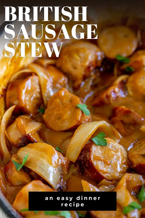 This British Sausage Stew (Sausage Casserole) is an easy and delicious meal that the whole family will love. Serve it with mashed potato or some crusty bread and a side of veggies. Cooked sausage links are chopped up and added to a delicious thick onion gravy in this simple recipe. It takes under 30 minutes and is a great one-pot meal. Seasoned with sage and thyme and finished with some Worchestershire sauce and a little barbecue sauce. This is a hearty, comforting and economical dinner recipe. British Meal Recipes, Stewed Sausages Recipe, Sausage And Leeks Recipe, British Sausage Casserole, Curried Sausages Slow Cooker, Sausage Stew Recipes Simple, British Recipes Dinner, Beef Sausage Recipes Dinners, Sausage Stew Recipes