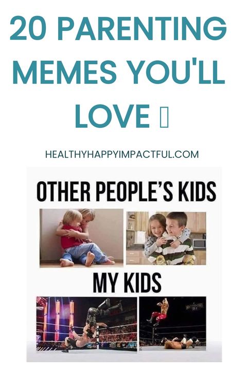 20 humorous memes comparing other people's well-behaved kids to one's own chaotic kids. Funny Parenting Memes Hilarious, Teen Memes, Relatable Images, Witty Humor, Motherhood Funny, Funny Parenting, Toddler Humor, Surviving Motherhood, Parenting Memes