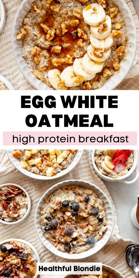 This egg white oatmeal recipe is a high protein breakfast that feels cozy and comforting! It's fluffy and delicious, with six delicious oatmeal flavors to try. This quick, healthy, gluten free breakfast is made in just 5 minutes - no added sugar or protein powder is needed! Easy Egg White Breakfast, Baked Oats With Egg Whites, Egg White Oatmeal Bake, Egg White Baked Oatmeal, Oats And Eggs Recipes, Egg White Protein Shake, Oats And Eggs Breakfast, Healthy Egg White Recipes, High Protein Oatmeal Breakfast