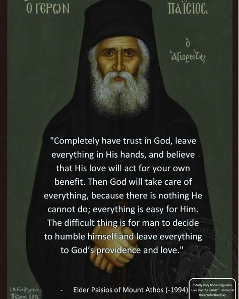 Saint Paisios, Spiritual Father, Orthodox Quotes, Orthodox Prayers, Saint Quotes Catholic, Gods Love Quotes, Trust In God, Saint Quotes, Father Quotes