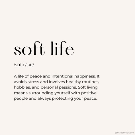 Living a soft life means protect your peace, surrounding yourself with loved ones, and pursuing your passions. Protecting Your Peace, Protecting My Peace, A Soft Life, Aa Quotes, Life Meaning, Protect Your Peace, Peaceful Mind, Vision Board Images, Vision Board Affirmations