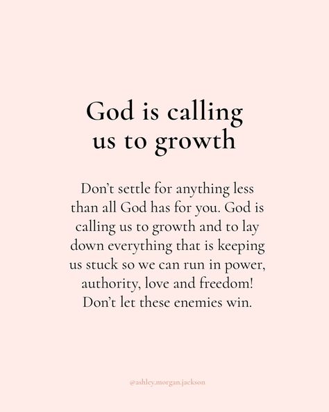 Growth Scripture Quotes, God’s Faithfulness, Relationship With God Quotes, 2025 Mentality, Growth Bible Verses, Quote About Growth, Growth With God, Grow Quotes, Jesus Help Me