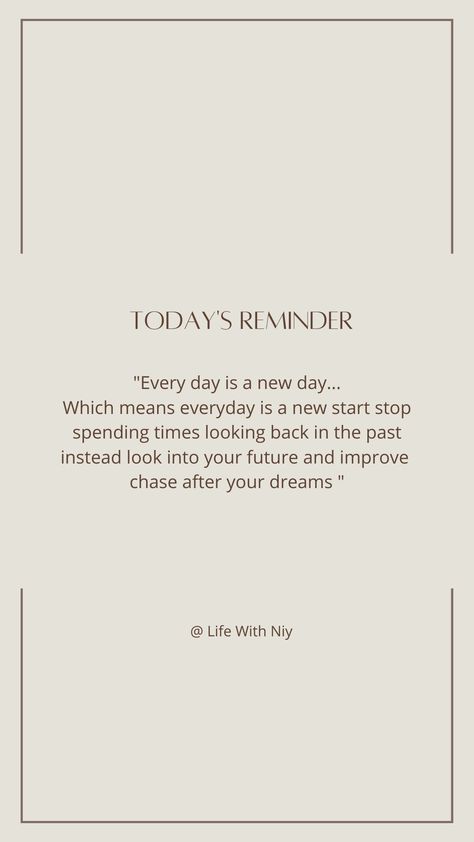 Start Your Day Off Right Quotes, Everyday Is A New Day Quotes, Today Is A New Day Quote, New Day Quotes, Better Everyday, Daily Vibes, Everyday Happy, Today Is A New Day, Leadership Inspiration