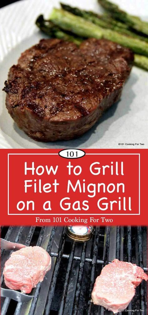 Steak On Gas Grill, Filet Mignon Recipes Grilled, Pork Cooking Temperature, Grill Tips, Filet Mignon Recipes, Perfect Burger, Bbq Pork Ribs, Grilling Ideas