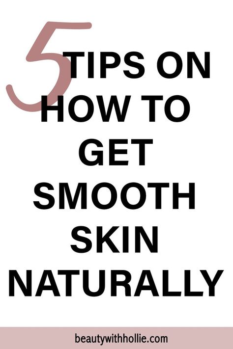 Get smooth skin naturally with these easy skincare tips! Learn what the texture of your skin means and use the correct exfoliator for your skin type! #beautytips #skincaretips #getsmoothskin #smoothskintips #skincarehacks How To Have Smooth Skin, How To Get Soft Skin, Smooth Skin Remedies, Smooth Skin Tips, Smooth Skin Face, What Causes Wrinkles, Easy Skincare, Natural Remedies For Migraines, Dry Skin Remedies