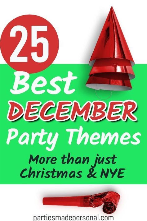 December Party Themes | Best themes for parties in December apart from Christmas and NYE parties. Click here to find awesome and unique ideas to make your December party the best ever | For more fun party ideas visit Parties Made Personal #partythemes #partyideas 50th Christmas Birthday Party, Unique Holiday Party Theme, Christmas 50th Birthday Party, Birthday Party In December Ideas, Staff Party Theme Ideas, Birthday In December Ideas, December Themed Birthday Party, December Birthday Party Themes, Christmas Theme Party Ideas For Adults