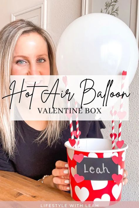 Learn how to make a Hot Air Balloon Valentine Box! This is such an easy Valentine's Day craft. Which kind of box will your kids bring to school on Valentine's Day Valentines Hot Air Balloon Basket, Hot Air Balloon Valentine Box Ideas, Hot Air Balloon Valentines Boxes, Valentine Box Ideas For School Diy, Girl Valentine Box Ideas For School, Hot Air Balloon Valentine, Easy Crafts At Home, Make A Hot Air Balloon, Valentine Box Ideas For School