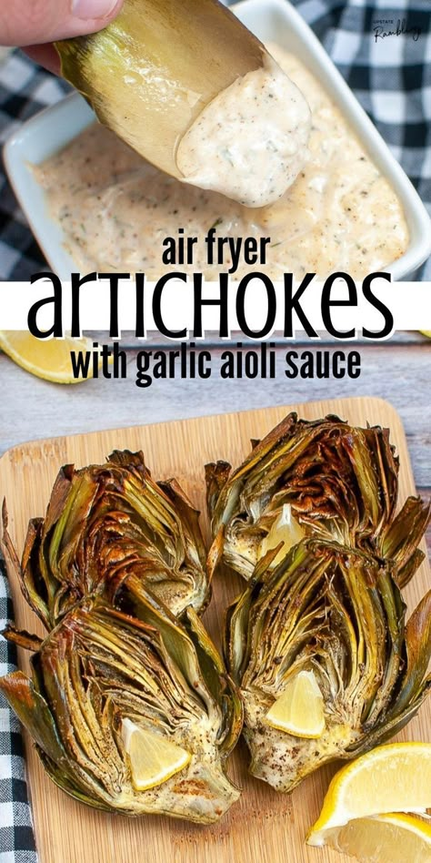 air fryer artichokes Roasted Artichoke Appetizer, Roasted Artichoke Dipping Sauce, Artichoke With Aioli, Air Fry Artichoke Recipes, Artichokes Air Fryer, Quinoa In Air Fryer, Oven Roasted Artichoke Recipes, Easy Dips For Artichokes, Artichoke Air Fryer Recipes