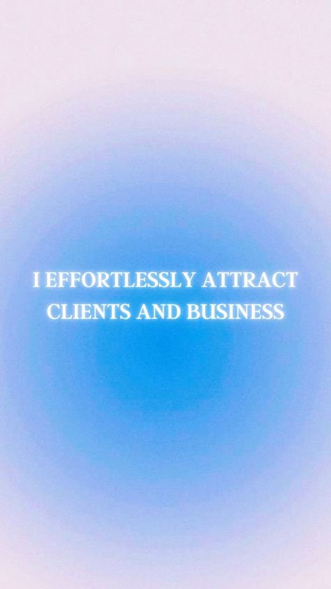 My Business Affirmations, Manifest Clients Affirmations, My Clients Are The Best Quotes, Affirmations For Clients, Clients Vision Board, New Business Affirmations, Attracting Clients Affirmations, Attract Clients Affirmations, New Clients Quotes