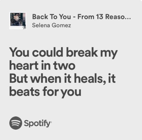 back to you - selena gomez Back To You Selena Gomez Lyrics, Back To You Selena Gomez, Selena Gomez Lyrics, Meaningful Lyrics, Yours Lyrics, Life On Mars, Spotify Lyrics, My Heart Is Breaking, Selena Gomez