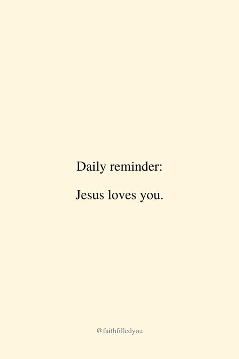 Reminder God Loves You Wallpaper, Remember You Are Loved Quote, God Is Here For You Quotes, Godly Reminders Daily Reminder, Perfectly Loved By God, Christian Daily Reminders, Christian Reminders Daily Reminder, God Love You, God Daily Reminder