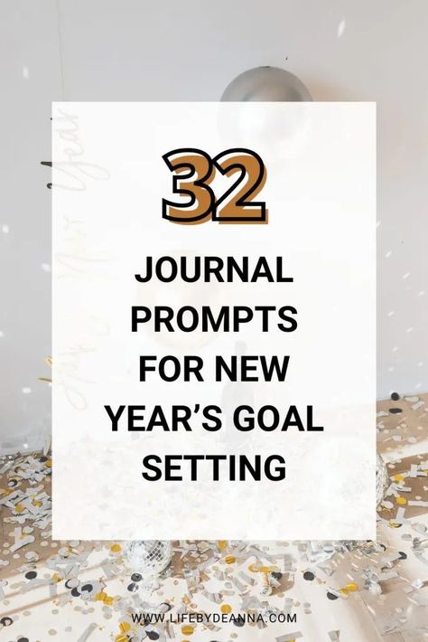 Journal Prompts For Setting Goals For The New Year › Life by Deanna Deep Journal Prompts, New Years Goals, 2024 Goals, Goal Journal, Confidence Boosters, Set Your Goals, New Year Goals, Achieve Your Dreams, Deep Journal