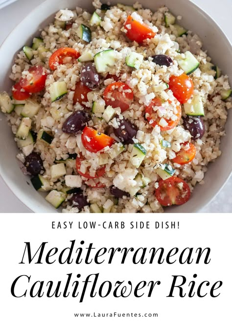 Mediterranean Cauliflower, Cauliflower Rice Recipe, Cauliflower Rice Recipes, Mediterranean Meals, Summer Veggies, Cauliflower Salad, Low Carb Side Dishes, Healthy Side Dish, Side Dishes Recipes