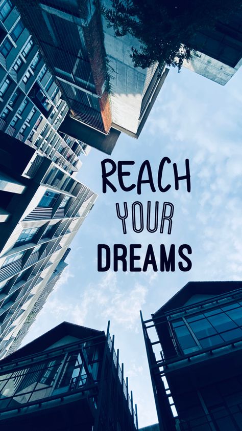 Reach your dream higher than usual Quote Wallpaper, Dream High, Wallpaper Quotes, Your Dream, Dreaming Of You, Quotes