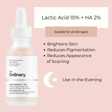 The Ordinary Lactic Acid 10% + Ha, How To Use The Ordinary Skincare, Lactic Acid The Ordinary, Skincare For Pigmentation, Lactic Acid Skincare, Tasmanian Pepperberry, Ordinary Skincare Routine, The Ordinary Lactic Acid, The Ordinary Skincare Routine