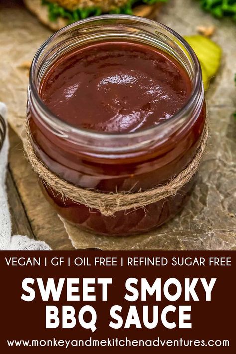 Wfpb Sauces, Vegan Barbeque, Vegan Bbq Sauce, Sweet Baby Rays Bbq Sauce, Monkey And Me, Monkey And Me Kitchen Adventures, Homemade Bbq Sauce Recipe, Sweet Baby Ray, Baby Ray