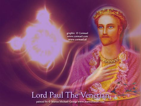 Lord Paul The Venetian Beings Of Light, Ascended Masters, Healing Spirituality, Energy Healing Spirituality, Inner Core, The Venetian, Higher Self, Energy Healing, Consciousness