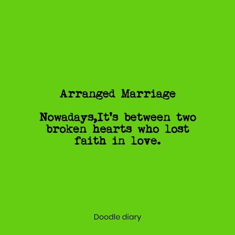 Marriage quotes Quotes On Arrange Marriage, Love Marriage Vs Arranged Marriage Funny, Arrange Marriage Quotes, Arranged Marriage Quotes, Marraige Quotes, Arrange Marriage, Interesting Science Facts, Wattpad Quotes, Marriage Goals