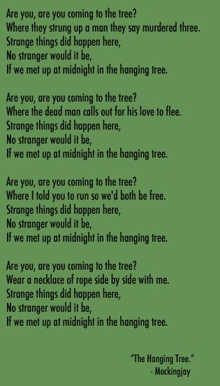 The Hanging Tree love this song Hanging Tree Lyrics, Hunger Games Hanging Tree, Hunger Games Crafts, Hunger Games Song, The Hanging Tree, Die Tribute Von Panem, Hunger Games Quotes, Real Or Not Real, Katniss And Peeta