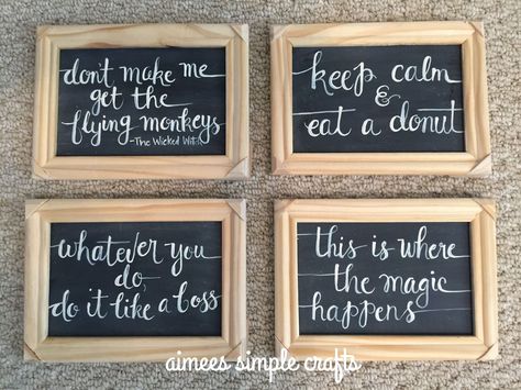 4x6 hand painted framed mini chalkboards with office quotes. Aimee's Simple Crafts: Small Sayings Mini Chalkboard Signs Ideas, Small Chalkboard Ideas, Mini Chalkboard Ideas, Small Sayings, Chalkboard Crafts, Small Chalkboard Signs, Lettering Projects, Cricut Signs, Chalkboard Easel