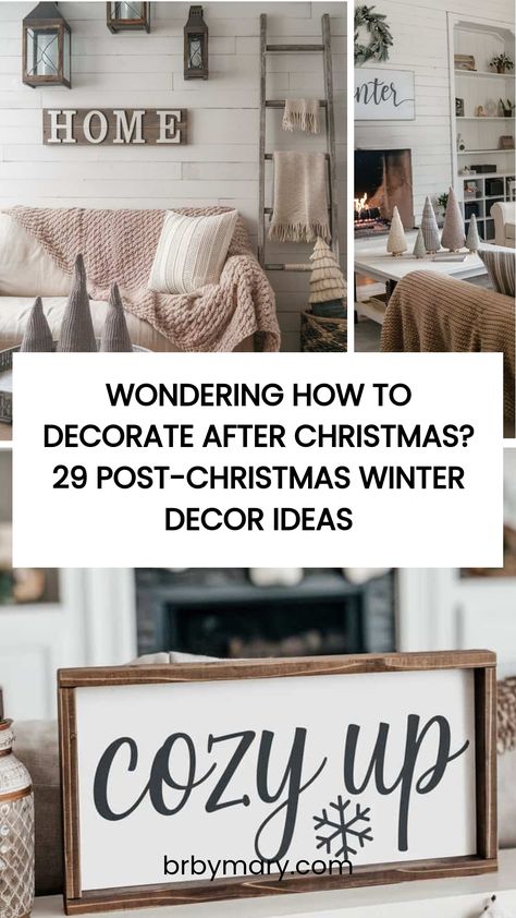 Wondering How To Decorate After Christmas? Here are 29 Post-Christmas Winter Decor Ideas. Once the excitement of Christmas has passed and all the presents have been opened (sad), it can be a bit tricky to figure out how to keep your home feeling cozy and festive without the christmassy feel. Winter Home Decor Signs, Winter But Not Christmas Decor, Winter Decorations For Home After Christmas, Non Christmas Winter Decor Home, Winter Decor Post Christmas, Winter Decor After Christmas House, Transition Christmas To Winter Decor, Winter Themed Home Decor, Winter Aesthetic Decor