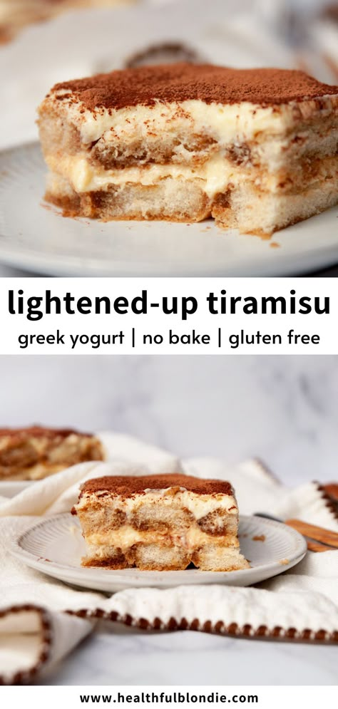 Healthy Tiramisu (Gluten-Free + Greek Yogurt) Greek Desserts Easy Gluten Free, Healthy Dessert Recipes Dairy Free, Tiramisu Recipe Healthy, Healthy Tirimasu, Dessert Recipes Using Greek Yogurt, Tofu Tiramisu Recipe, Easy Desserts With Yogurt, Gf Tiramisu Recipe, Greek Yourgut Recipe Dessert