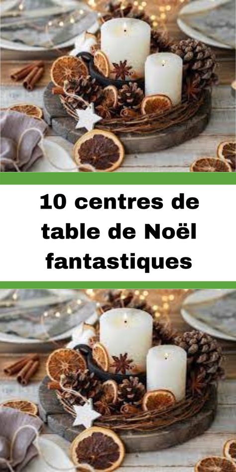 Centre Table Noel, Deco Table Noel Diy, Decoration Table Noel, Noel Diy, Decoration Table, Pillar Candles, Aura, Christmas Decorations, Candles