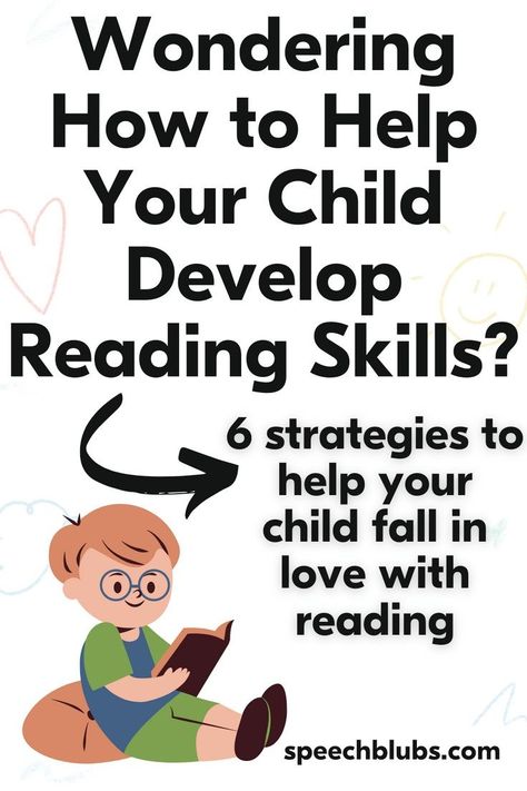 Want to help your child become a lifelong reader? These 6 strategies that help develop reading skills are perfect for those kids who are just starting to read. These early reading strategies help develop early reading skills and promote a love of reading at an early age. Improving Reading Skills, Reading Help For Kids Struggling Readers, How To Improve Reading Skills, How To Teach Kids To Read, Reading Tricks, Easy Learning Activities, Teaching Reading Skills, Improve Reading Skills, Learning Psychology