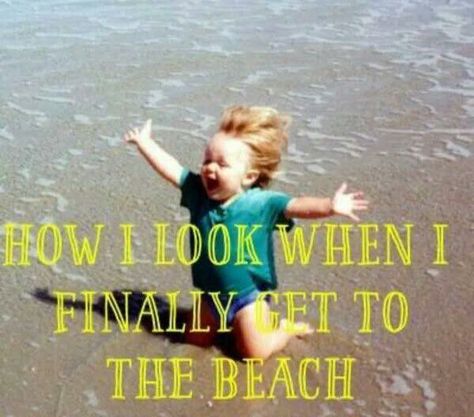 How I look when I finally get to the beach. Beach Therapy, Take Me To The Beach, Ocean Quotes, Beach Stuff, I Love The Beach, Beach Love, Beach Quotes, Beach Please, Beach Signs