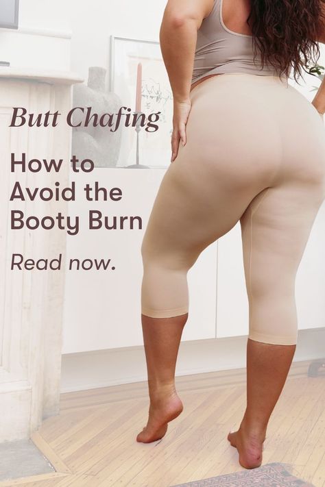 Our shorties prevent all types of chafing, including butt chafing. Butt chafing can occur for a variety of reasons but has the same outcome: discomfort and irritation. Learn about what causes chafing in this specific area and how to avoid this undesirable scenario on our blog! #chafingremedies #chafingrelief #chafedskinremedy #chafedskin #thighchafing #innerthighchafing Chafing Remedies, Inner Thigh Chafing, Chafed Skin, Thigh Rub, Thigh Chafing, Chub Rub, Anti Chafing, Your Skin, Skin