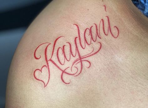 Name Idea Tattoos, Womens Name Tattoos, Name Tattoos Shoulder, Name Tattoos Designs Style, Tattoo Of Names Woman, Name Shoulder Tattoos For Women, Red Ink Name Tattoos Women, Female Name Tattoos, Makayla Tattoo Name