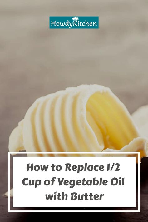 Measuring the Perfect Substitute If you're looking to substitute butter for vegetable oil in your next recipe, getting the proportions right is key. We'll guide you through the process of replacing 1/2 cup of vegetable oil with butter, enhancing your dish with a rich, buttery taste. Oil To Butter Conversion, Replace Oil With Butter In Baking, Substitutes For Oil In Baking, Vegetable Oil Substitute In Baking, Substitute For Vegetable Oil In Baking, Substitute Vegetable Oil Baking, Substitute Oil For Butter, Substitute For Oil, Baking Replacements