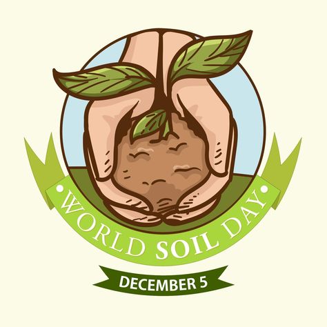 World Soil Day Poster, December Poster, World Soil Day, 5 December, Mini Ideas, Poster Drawing, Soil Health, Home Design Decor, Design Decor